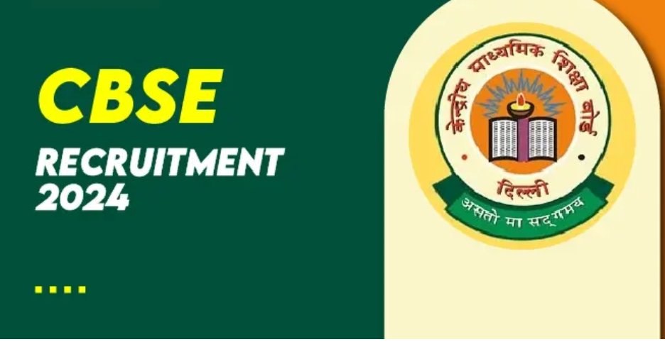 CBSE Recruitment 2024 Notification PDF Release for 118 Posts