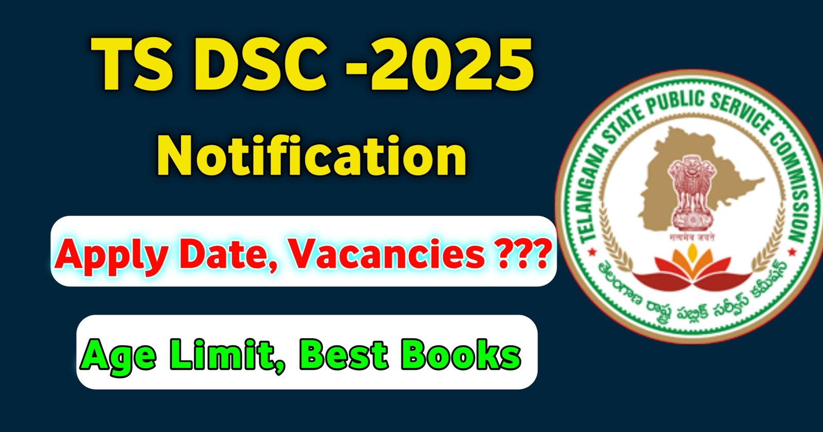 TS DSC Notification 2025, Apply Date, Syllabus PDF, Exams Date, Best Books