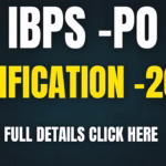 IBPS PO 2025 Notification